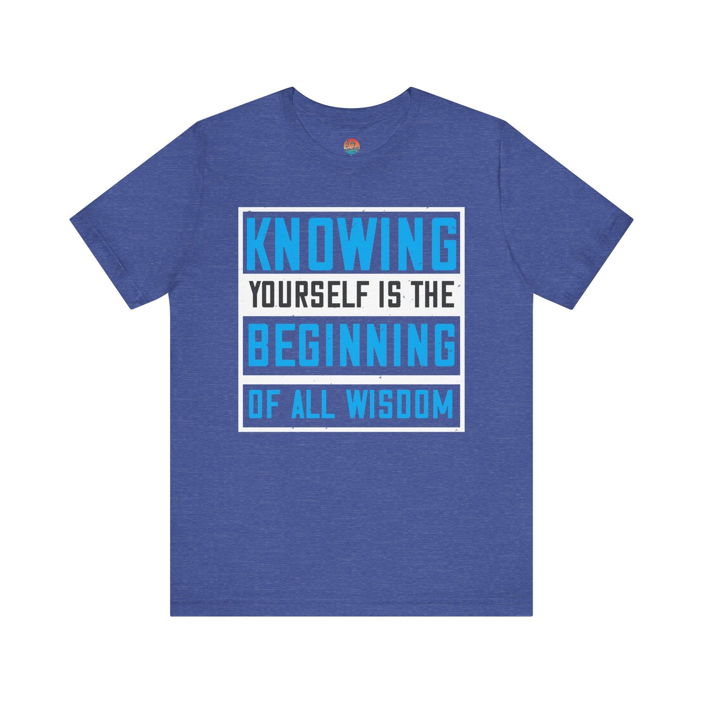“Knowing Yourself Is the Beginning of All Wisdom” Unisex T-Shirt