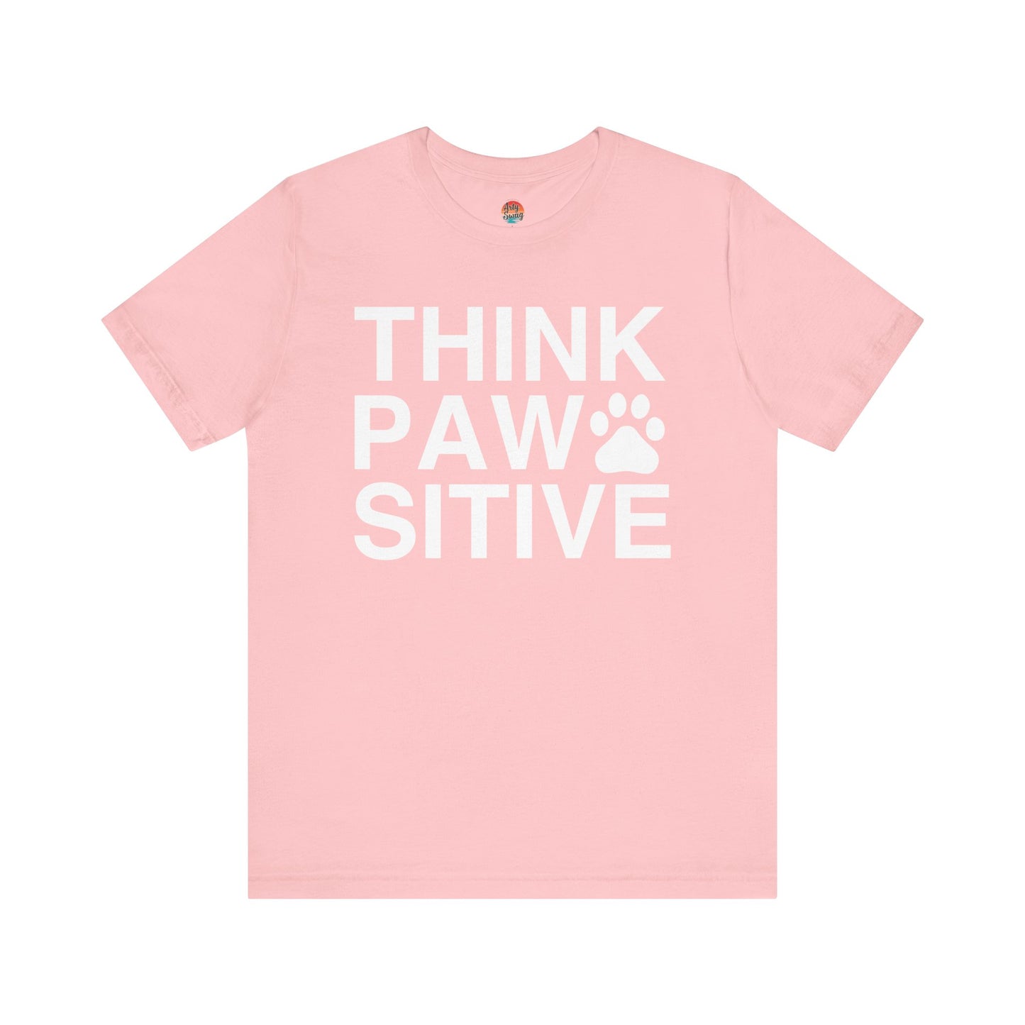 Think Paw Sitive Unisex T-Shirt
