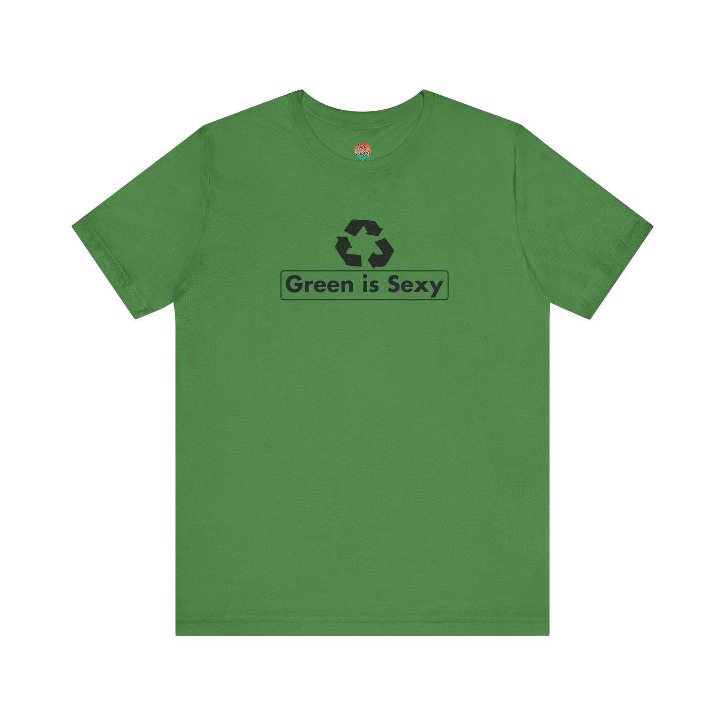 Green Is Sexy Unisex T-Shirt
