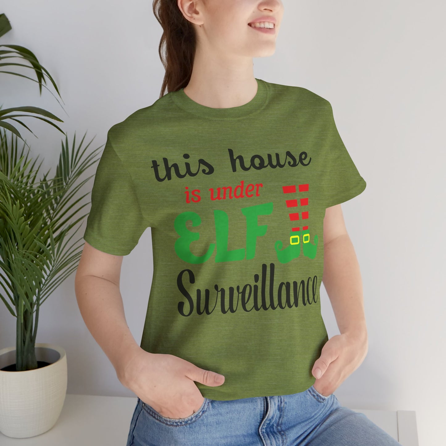 This House is Under Elf Surveillance Unisex T-Shirt