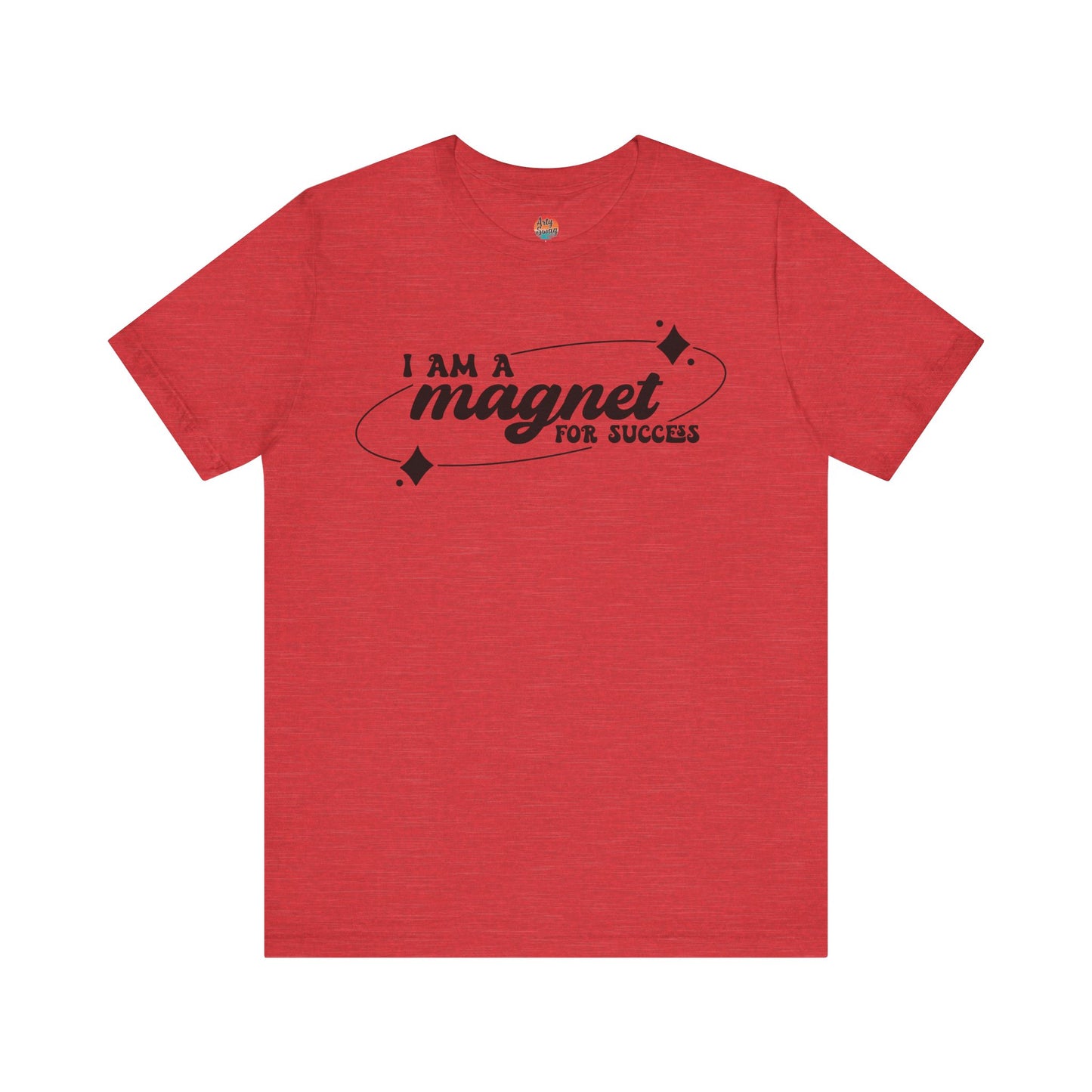 “I Am a Magnet for Success” Unisex T-Shirt