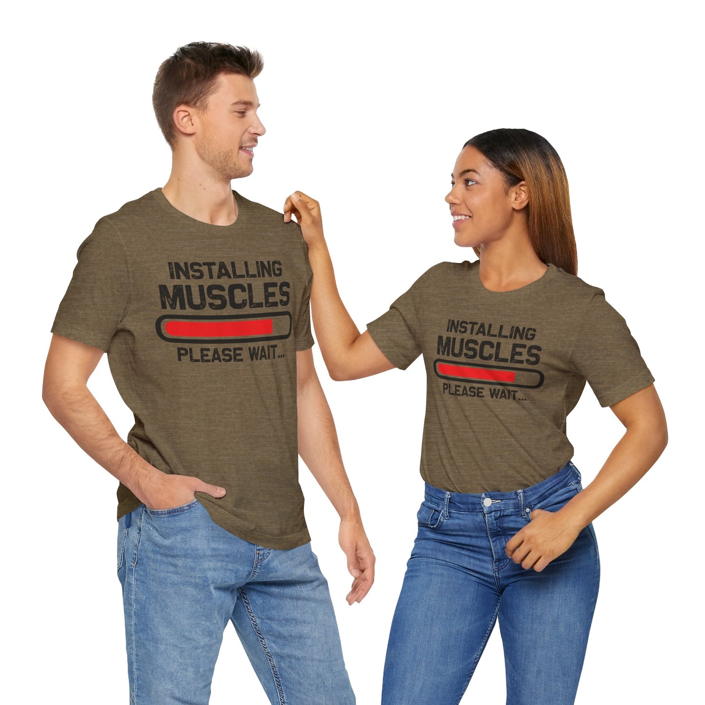 “Installing Muscles… Please Wait” Unisex T-Shirt