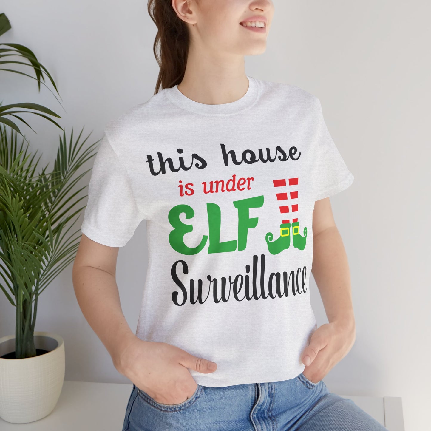 This House is Under Elf Surveillance Unisex T-Shirt