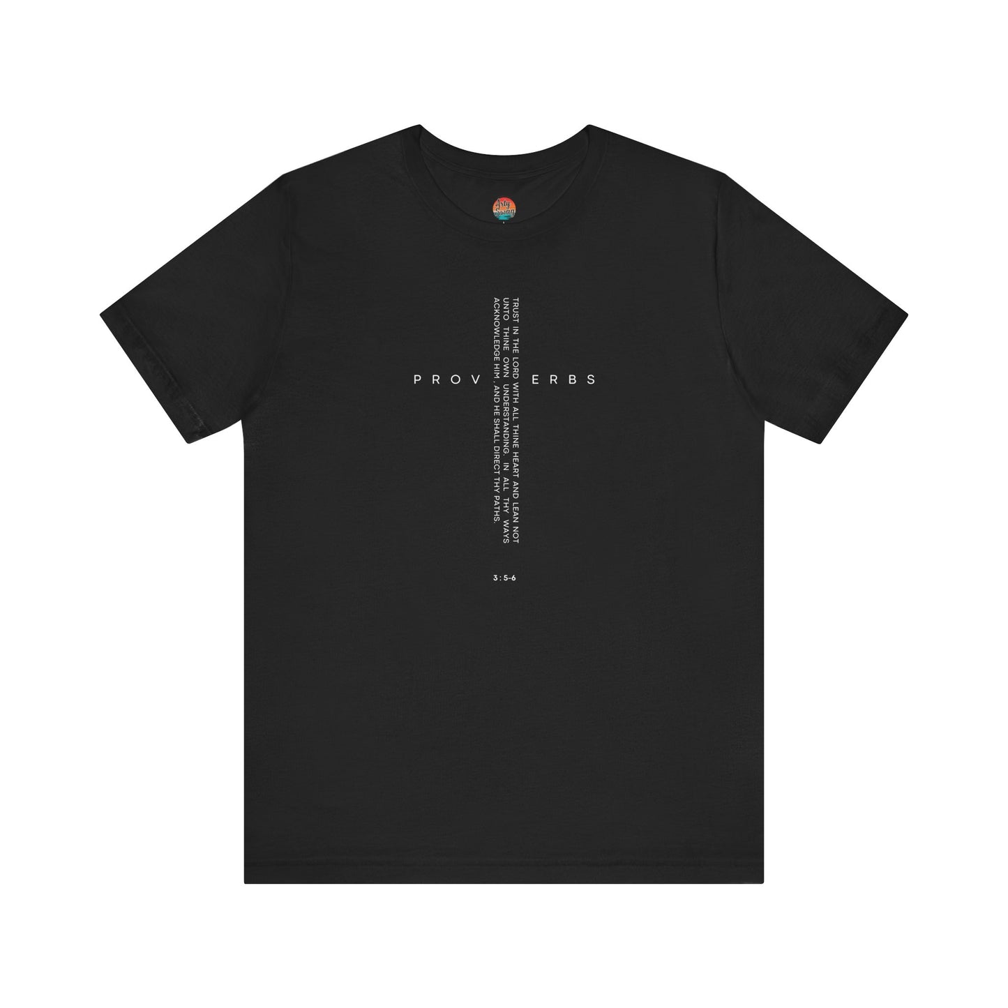 Proverbs 3:5–6 “Trust in the Lord” Unisex T-Shirt