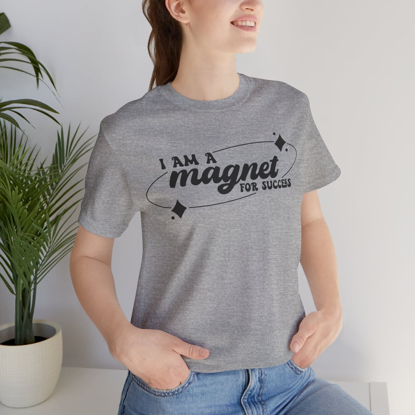 “I Am a Magnet for Success” Unisex T-Shirt