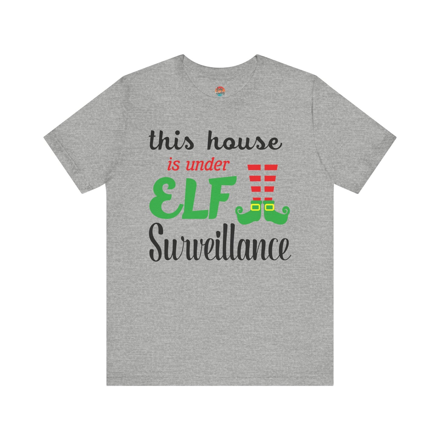 This House is Under Elf Surveillance Unisex T-Shirt