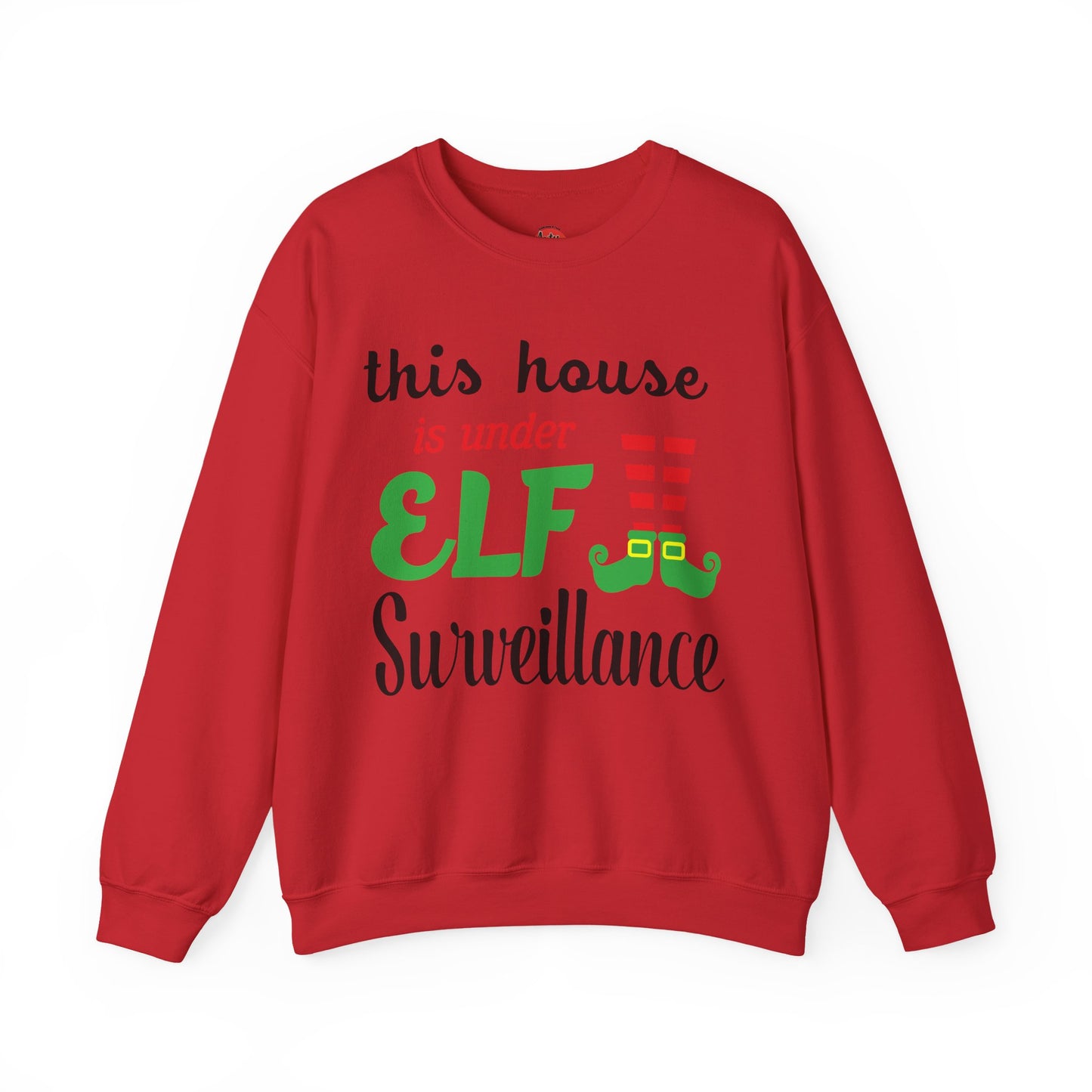 Christmas Sweatshirt - "This House Is Under ELF Surveillance" Holiday Crewneck