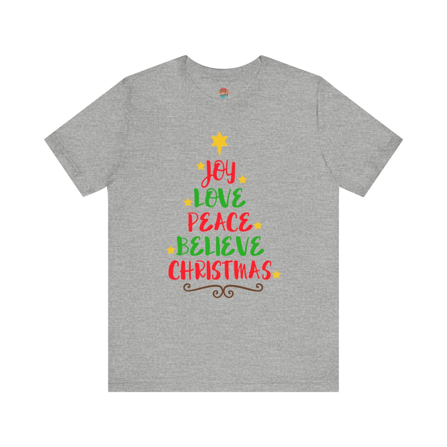 “Joy, Love, Peace, Believe, Christmas” Unisex T-Shirt