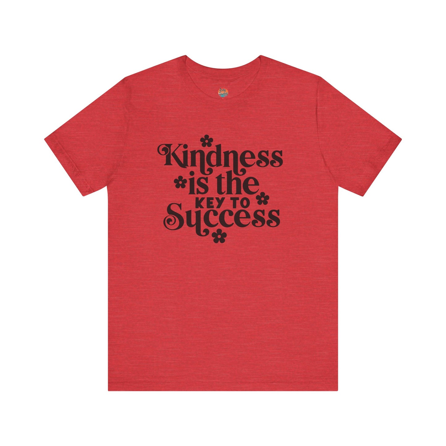 Kindness is the Key to Success Unisex T-Shirt