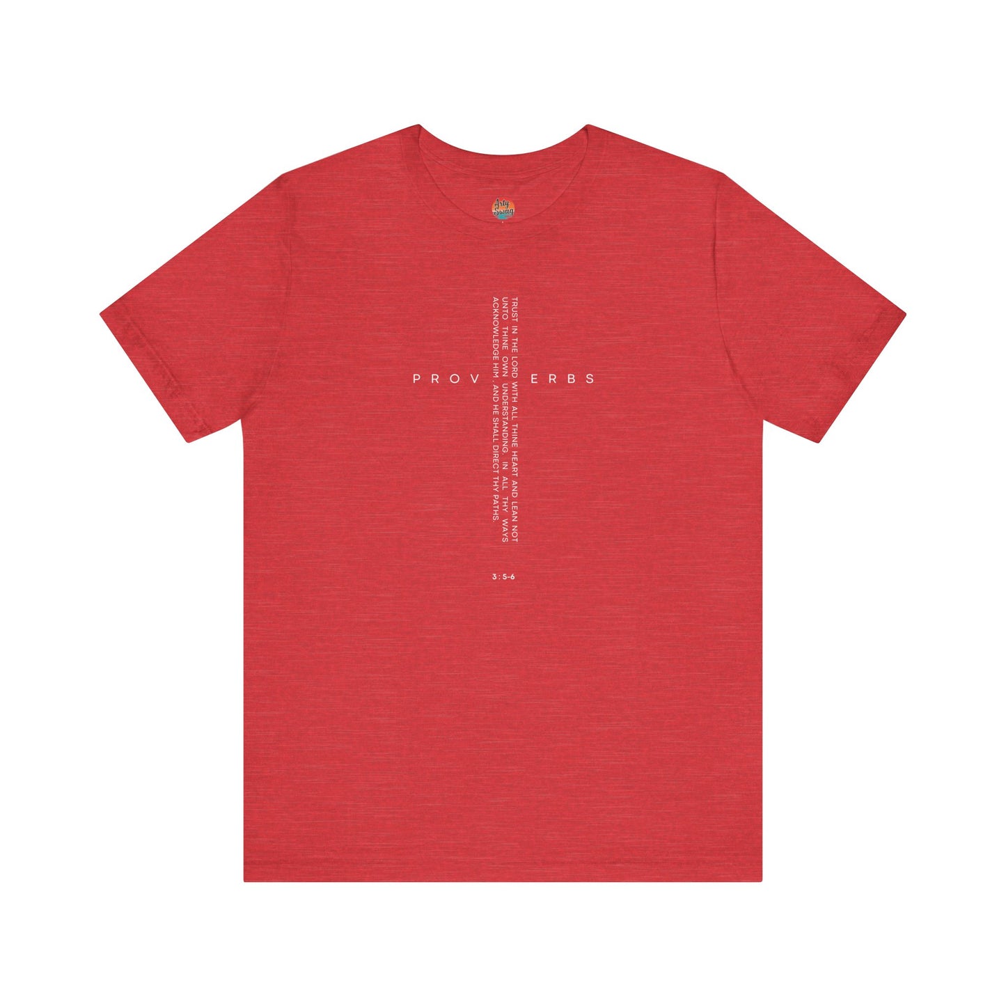 Proverbs 3:5–6 “Trust in the Lord” Unisex T-Shirt