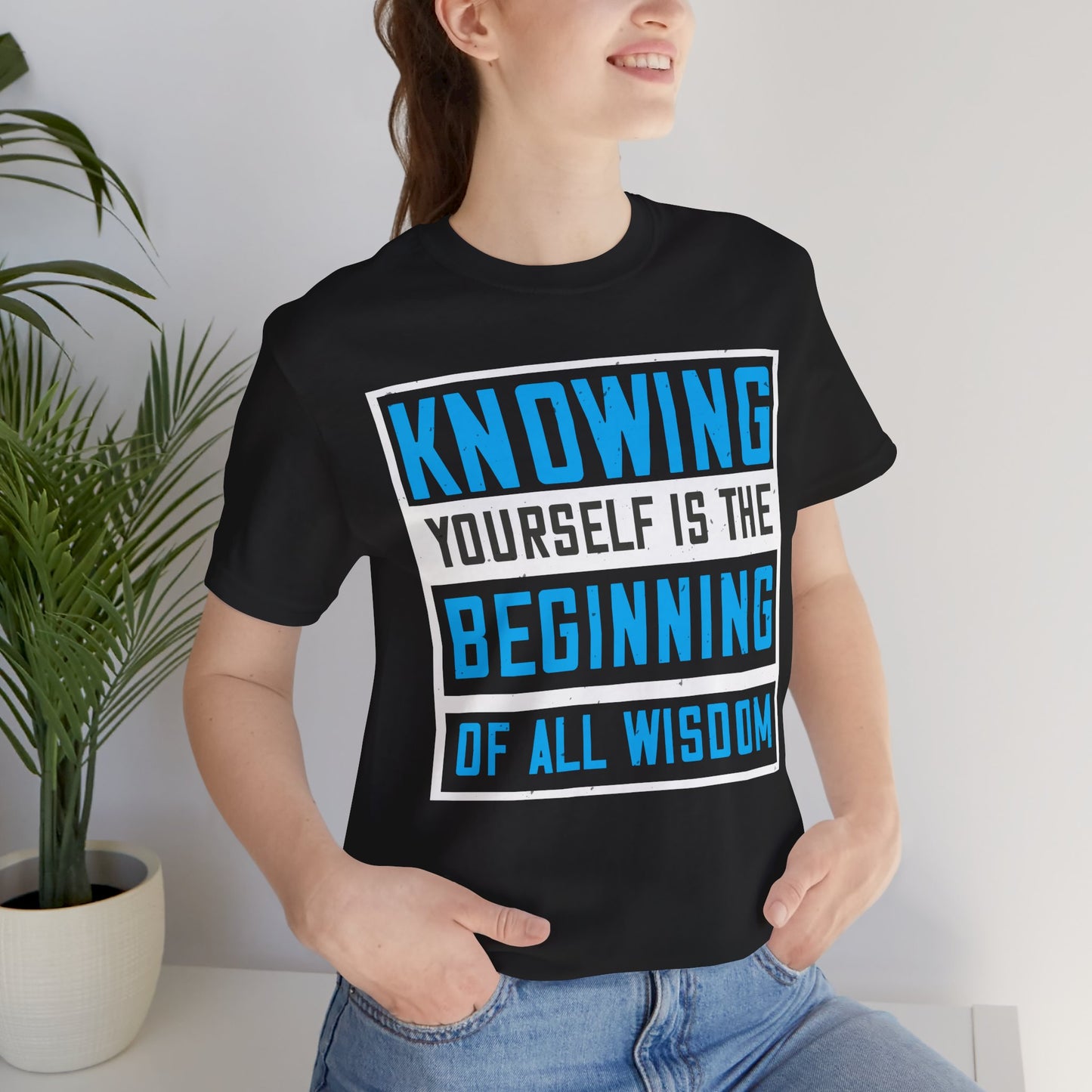 “Knowing Yourself Is the Beginning of All Wisdom” Unisex T-Shirt