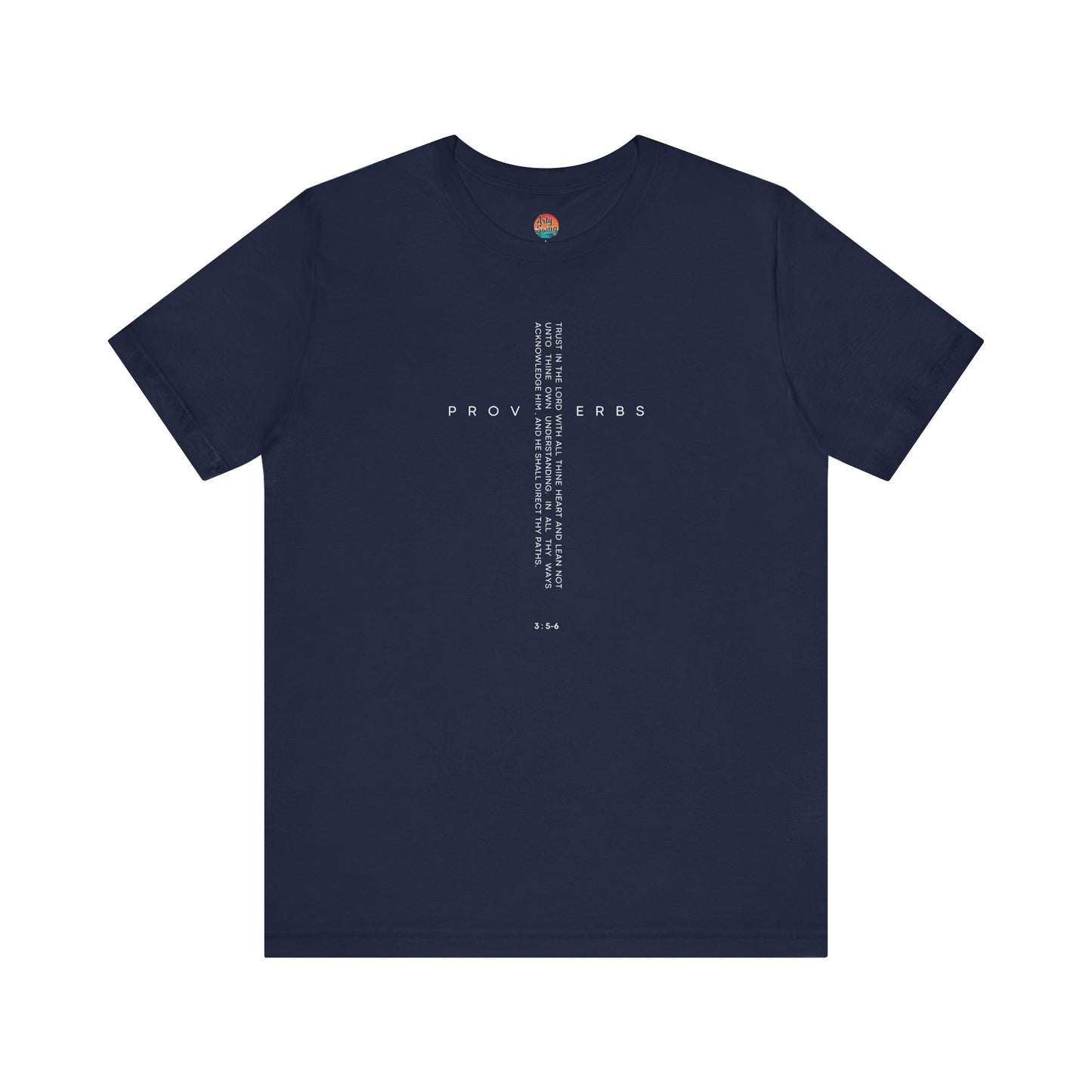 Proverbs 3:5–6 “Trust in the Lord” Unisex T-Shirt