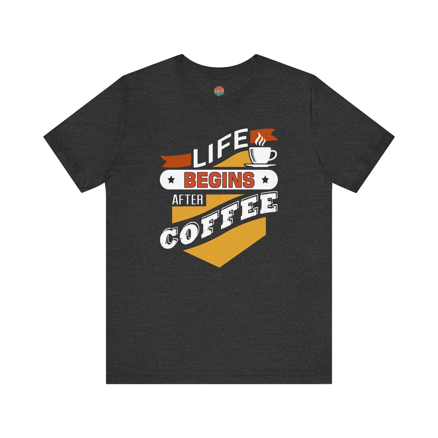 “Life Begins After Coffee” Unisex T-Shirt