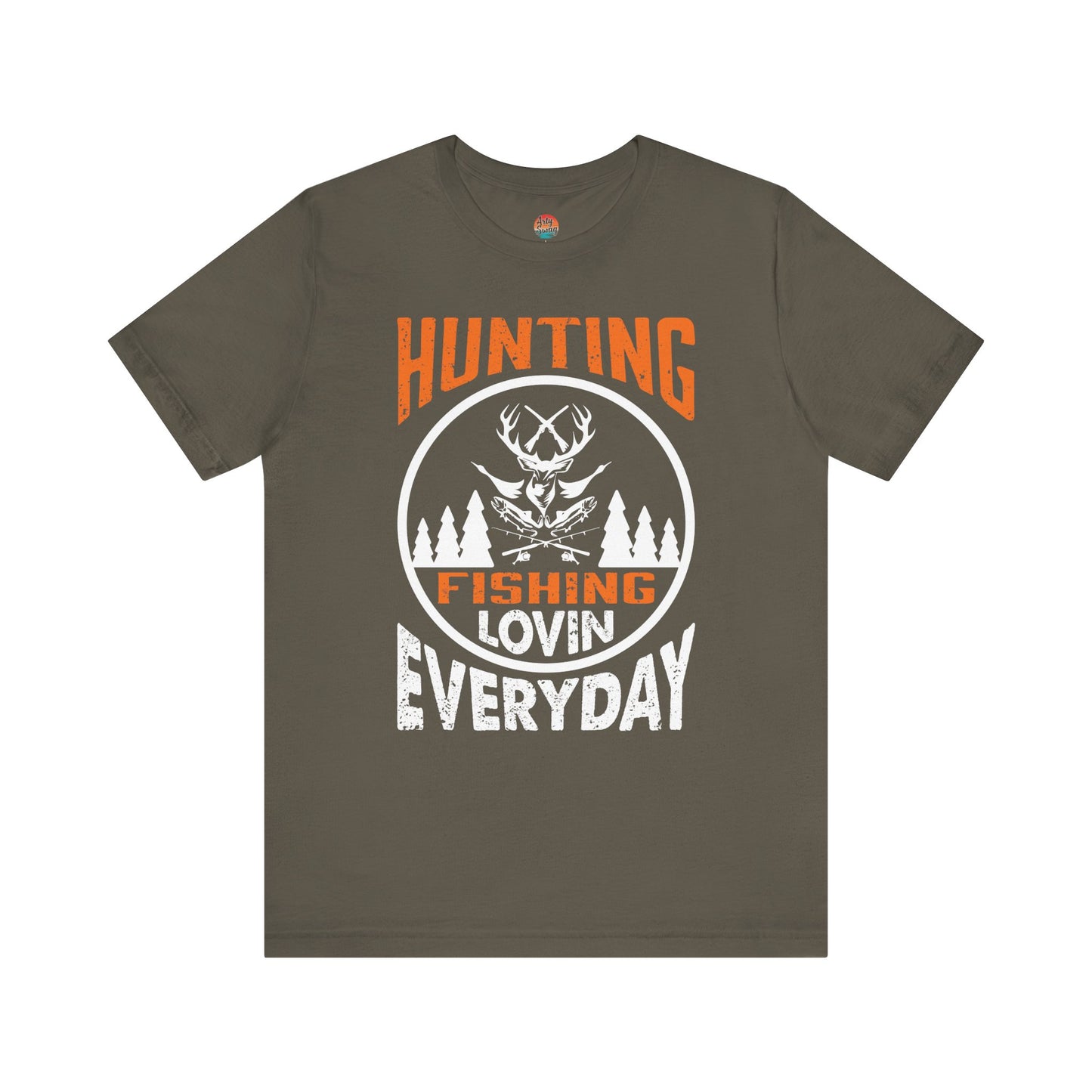 Hunting, Fishing, Lovin’ Everyday Unisex T-Shirt