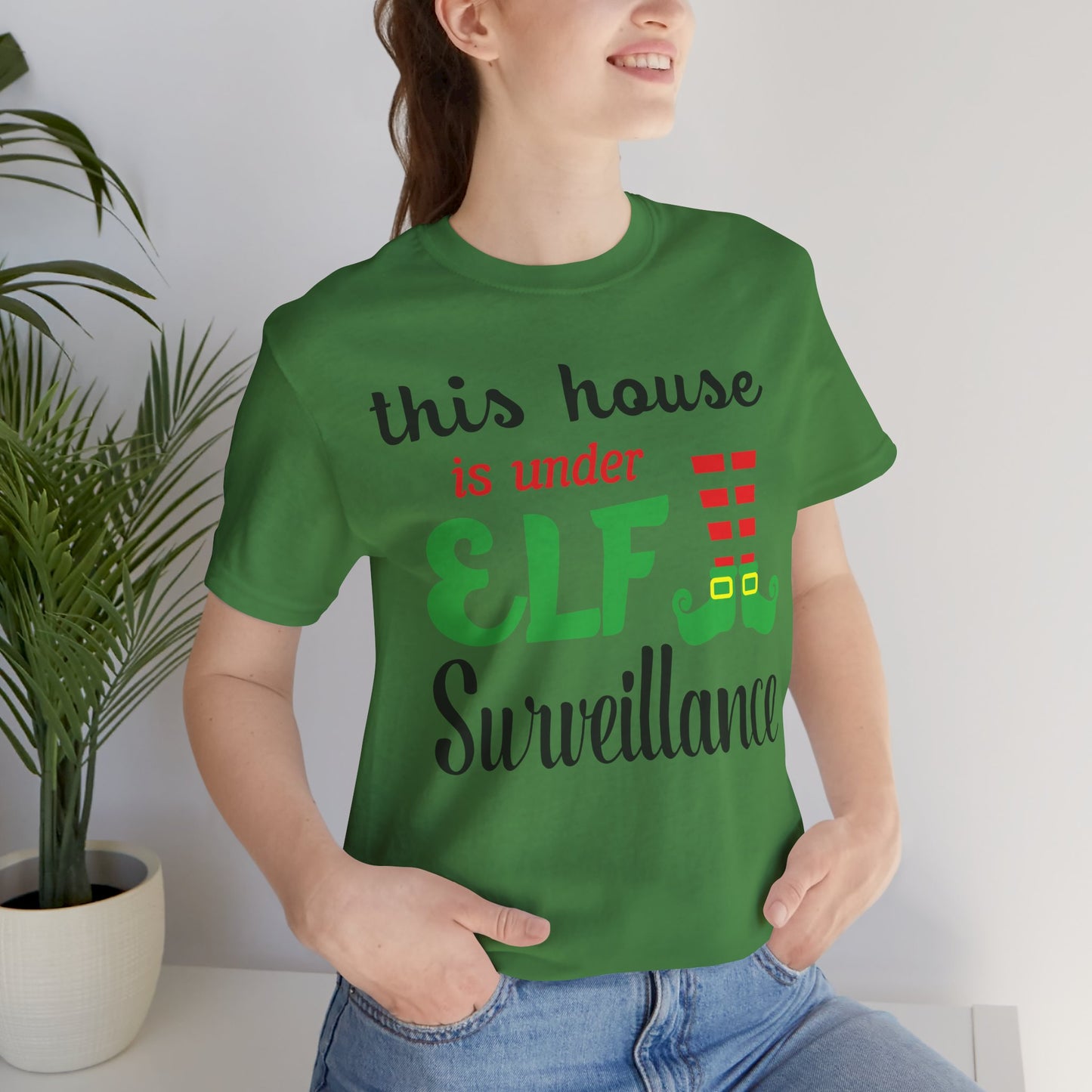 This House is Under Elf Surveillance Unisex T-Shirt