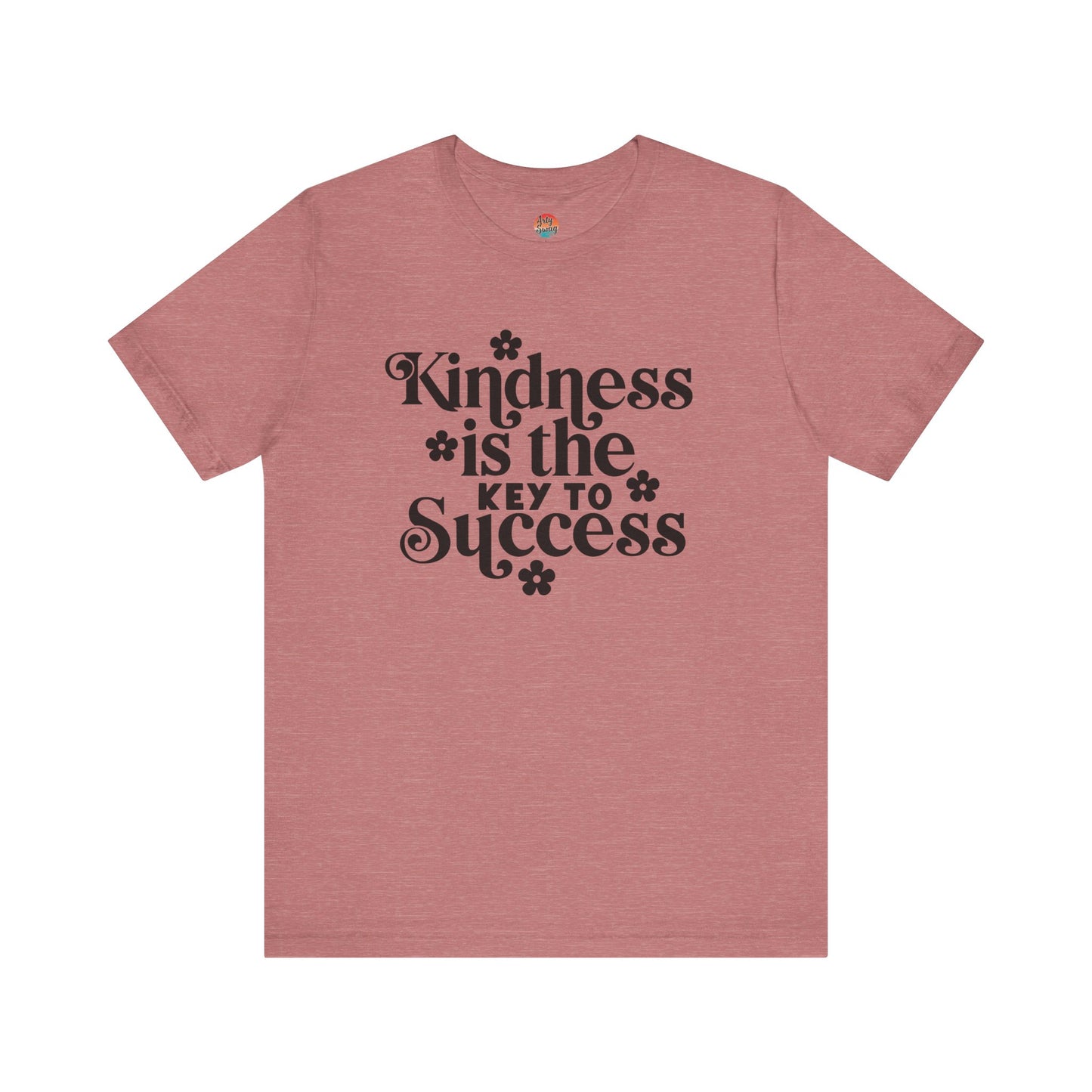 Kindness is the Key to Success Unisex T-Shirt