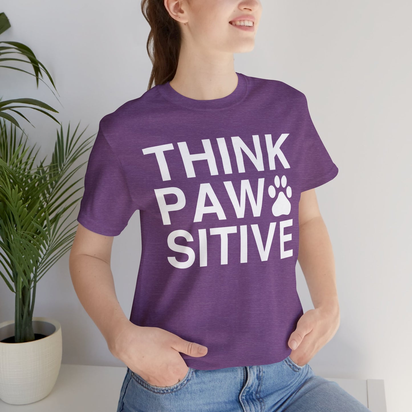Think Paw Sitive Unisex T-Shirt