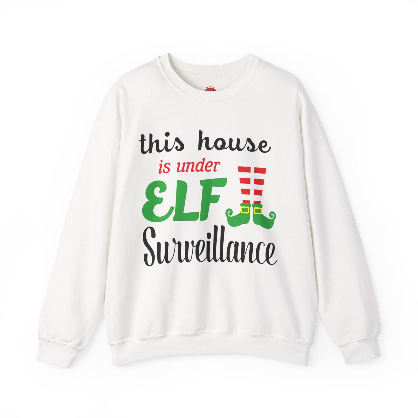 Christmas Sweatshirt - "This House Is Under ELF Surveillance" Holiday Crewneck