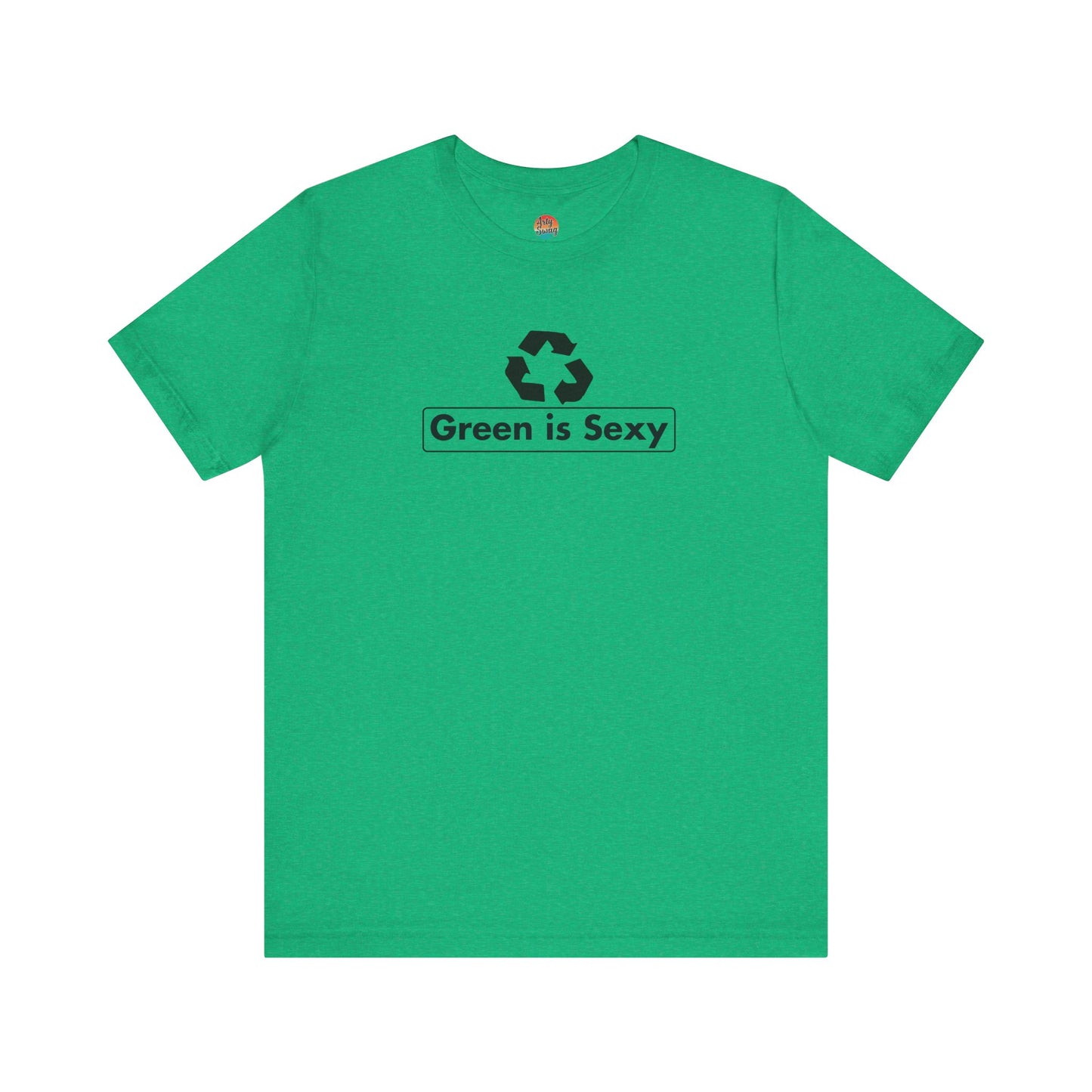 Green Is Sexy Unisex T-Shirt