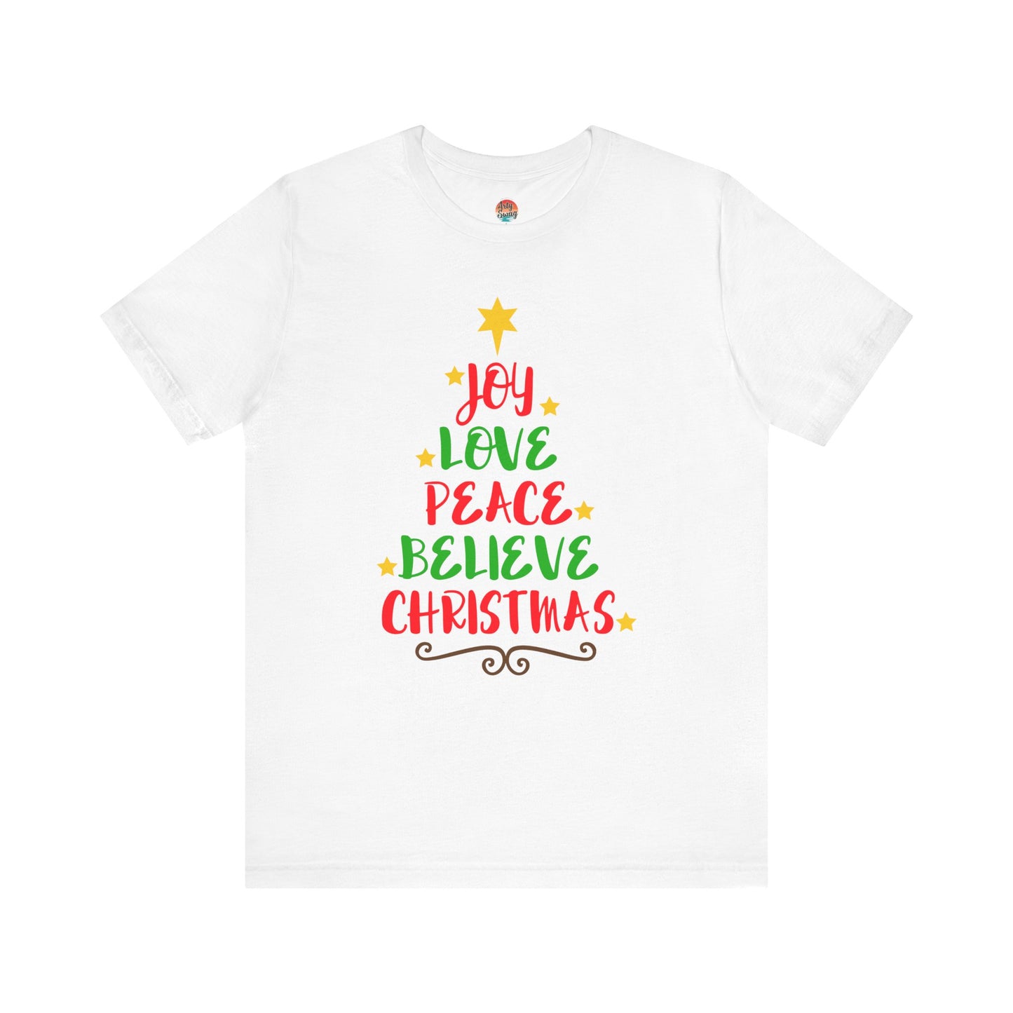 “Joy, Love, Peace, Believe, Christmas” Unisex T-Shirt