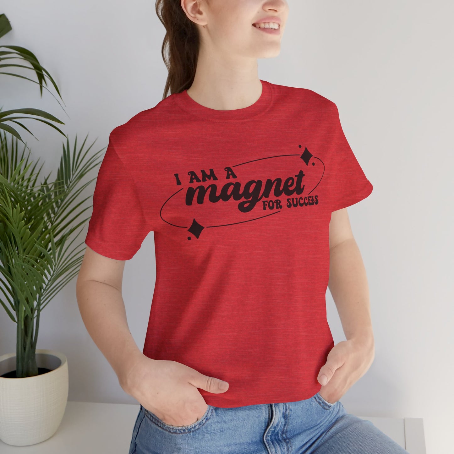 “I Am a Magnet for Success” Unisex T-Shirt
