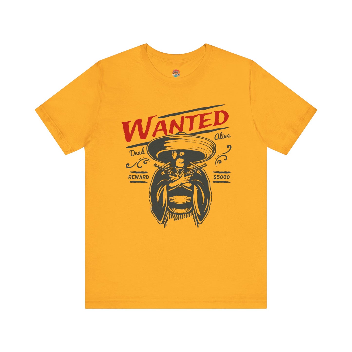 “Wanted Dead Alive” Unisex T-Shirt