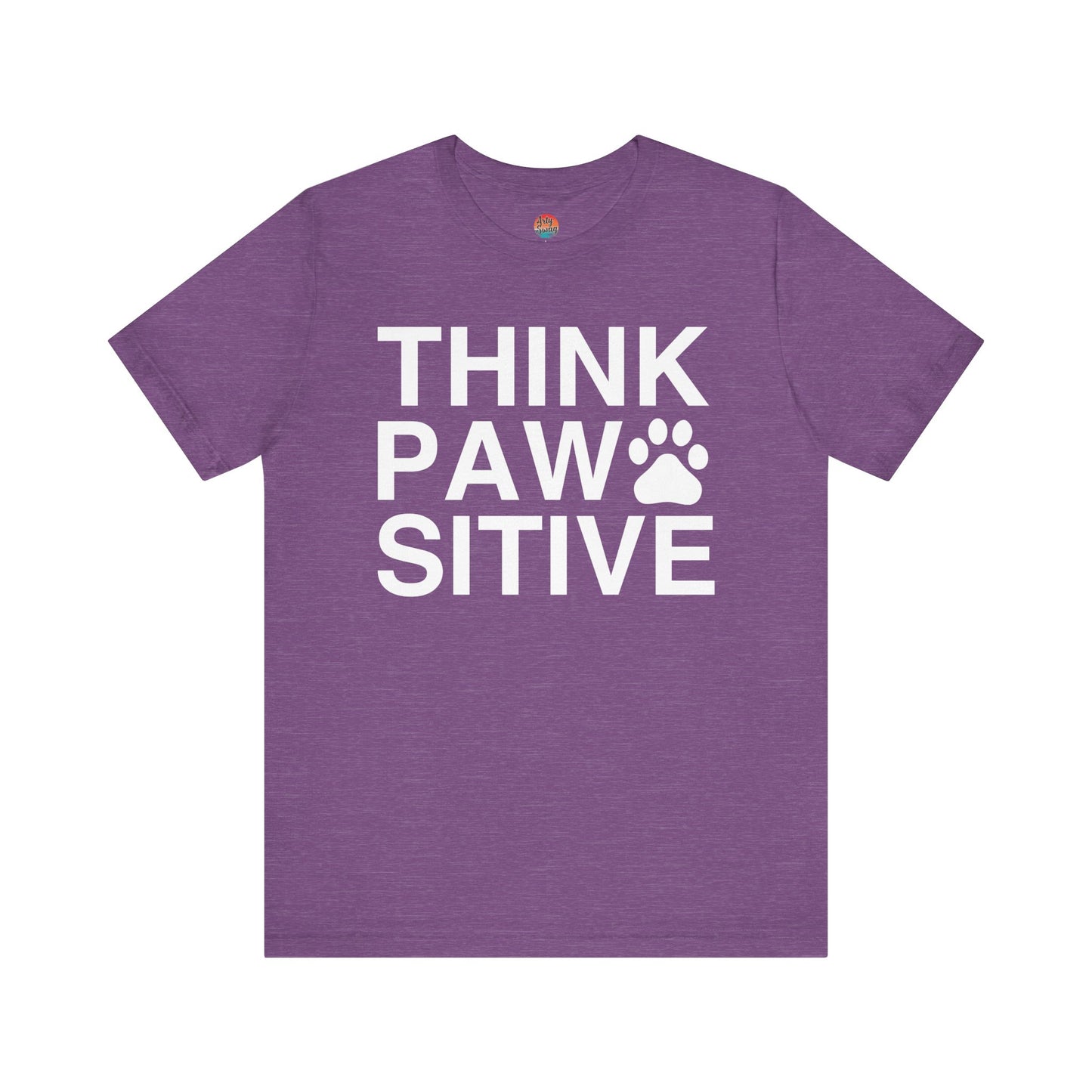 Think Paw Sitive Unisex T-Shirt